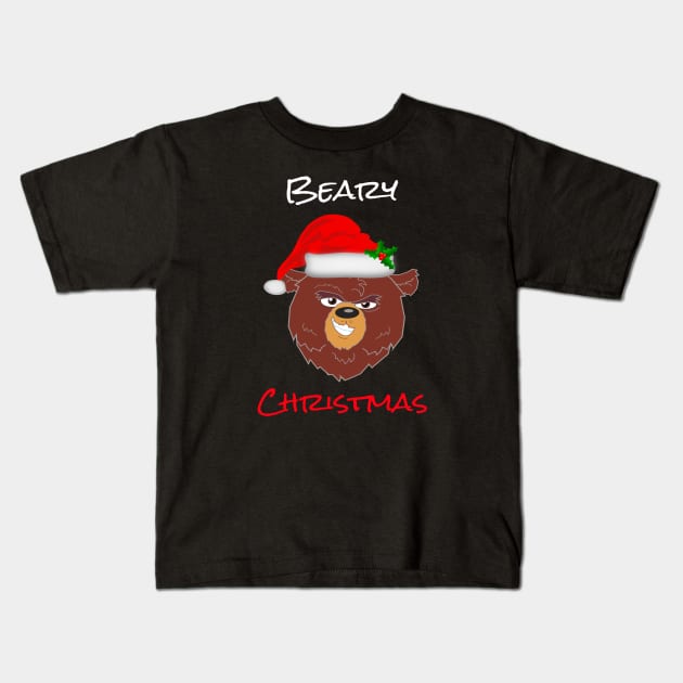 Beary Christmas Cute Christmas Bear Funny Holiday Saying Kids T-Shirt by egcreations